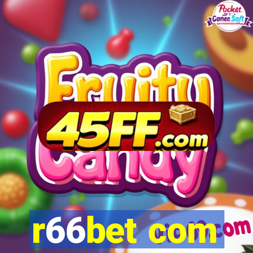 r66bet com